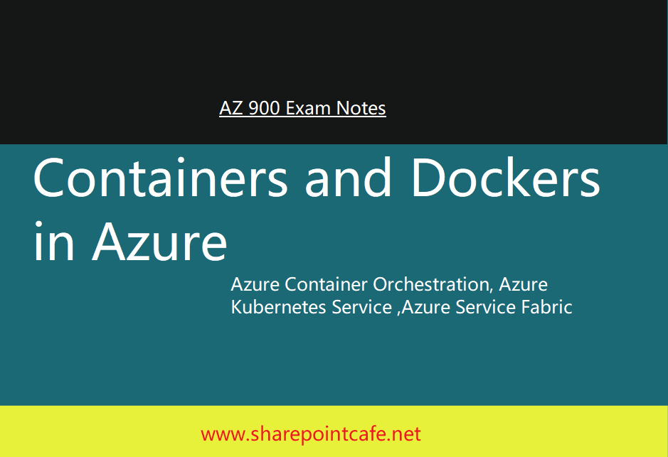 Azure Docker and Container Azure Docker and Container