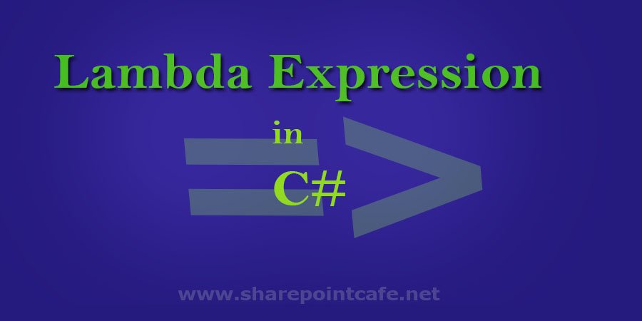 Lambda expression in C# with examples